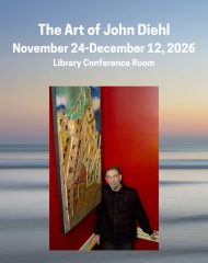 Library Exhibit: “Art of John Diehl”
