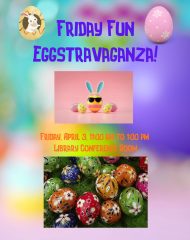 Friday Fun Eggstravaganza