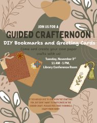 Guided Crafternoon: DYI Bookmarks and Greeting Cards