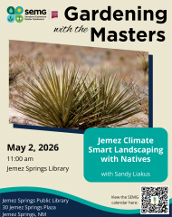 Gardening Talk: Jemez Climate: Smart Landscaping with Native Plants