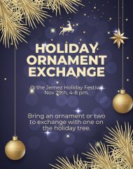 Jemez Holiday Festival: Ornament Exchange