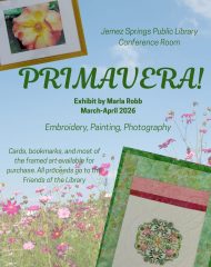 ‘Primavera!’ Exhibit by Marla Robb