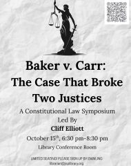 Symposium “Baker v. Carr”: A Case that Broke Two Justices